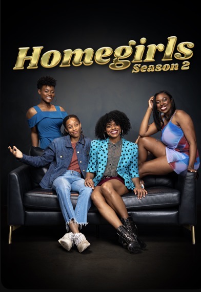 Homegirls Season 2